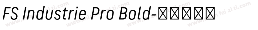 FS Industrie Pro Bold字体转换